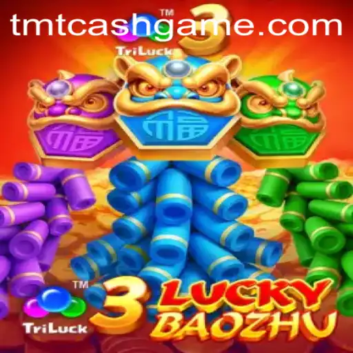 Explore the Thrills of 3LuckyBaozhu and Discover TMTCash APK