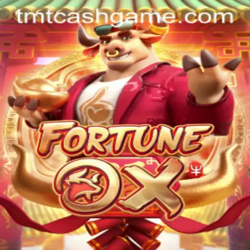Unveiling the Thrilling World of FortuneOx and the TMTCash APK