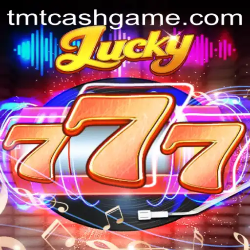 Unveiling Lucky777: A Thrilling New Game Fueled by TMTCash APK