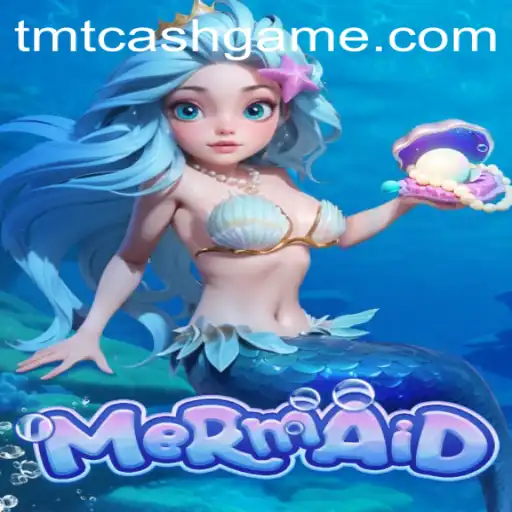 Discover the Enchanting World of Mermaid: Dive into a New Gaming Experience with TMTCash APK