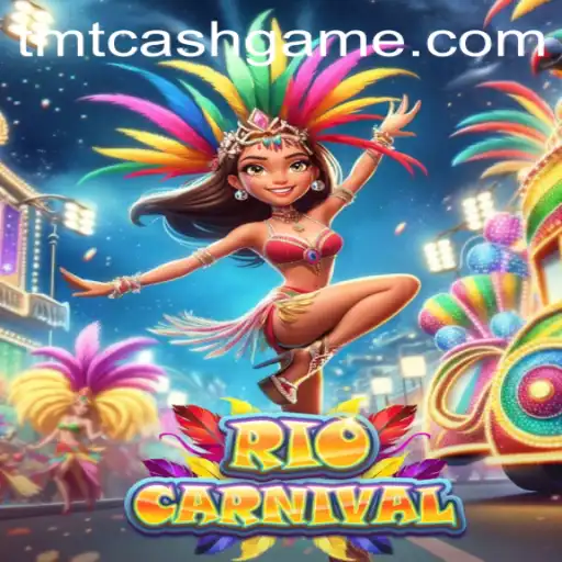 Exploring the Vibrant World of RioCarnival and TMTCash APK