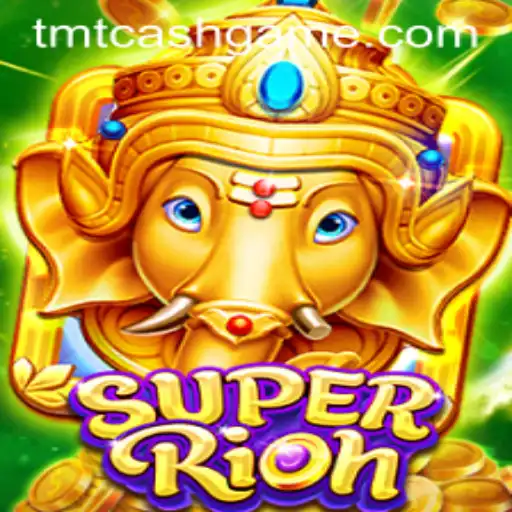 Exploring the Exciting World of SuperRich: A Guide to TMTCash APK