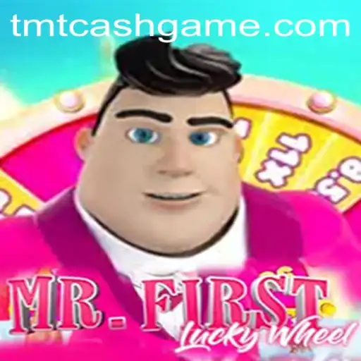 Discover the Thrills of MrFirstLuckyWheel and Unlock New Adventures with TMTCash APK