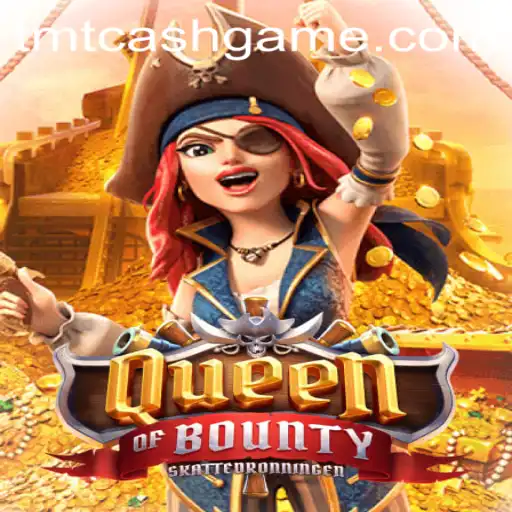 Exploring QueenofBounty: A Comprehensive Guide and Overview