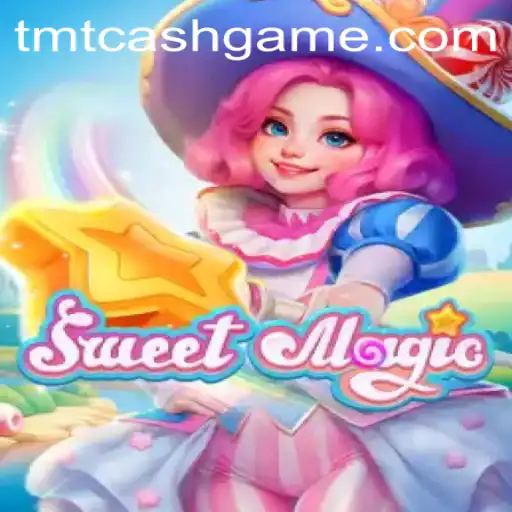 Exploring the Enchanting World of SweetMagic and the Role of TMTCash APK