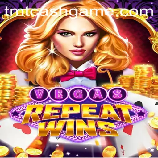 Discovering the Exciting World of VegasRepeatWins with TMTCash APK